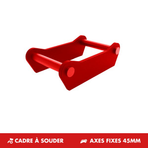 Cadre à souder Axes fixes Ø45mm
