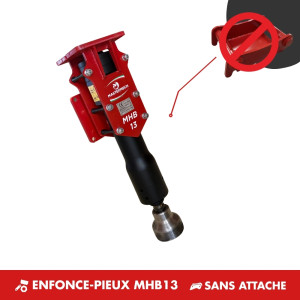 ENFONCE-PIEUX MHB13 - SANS ATTACHE