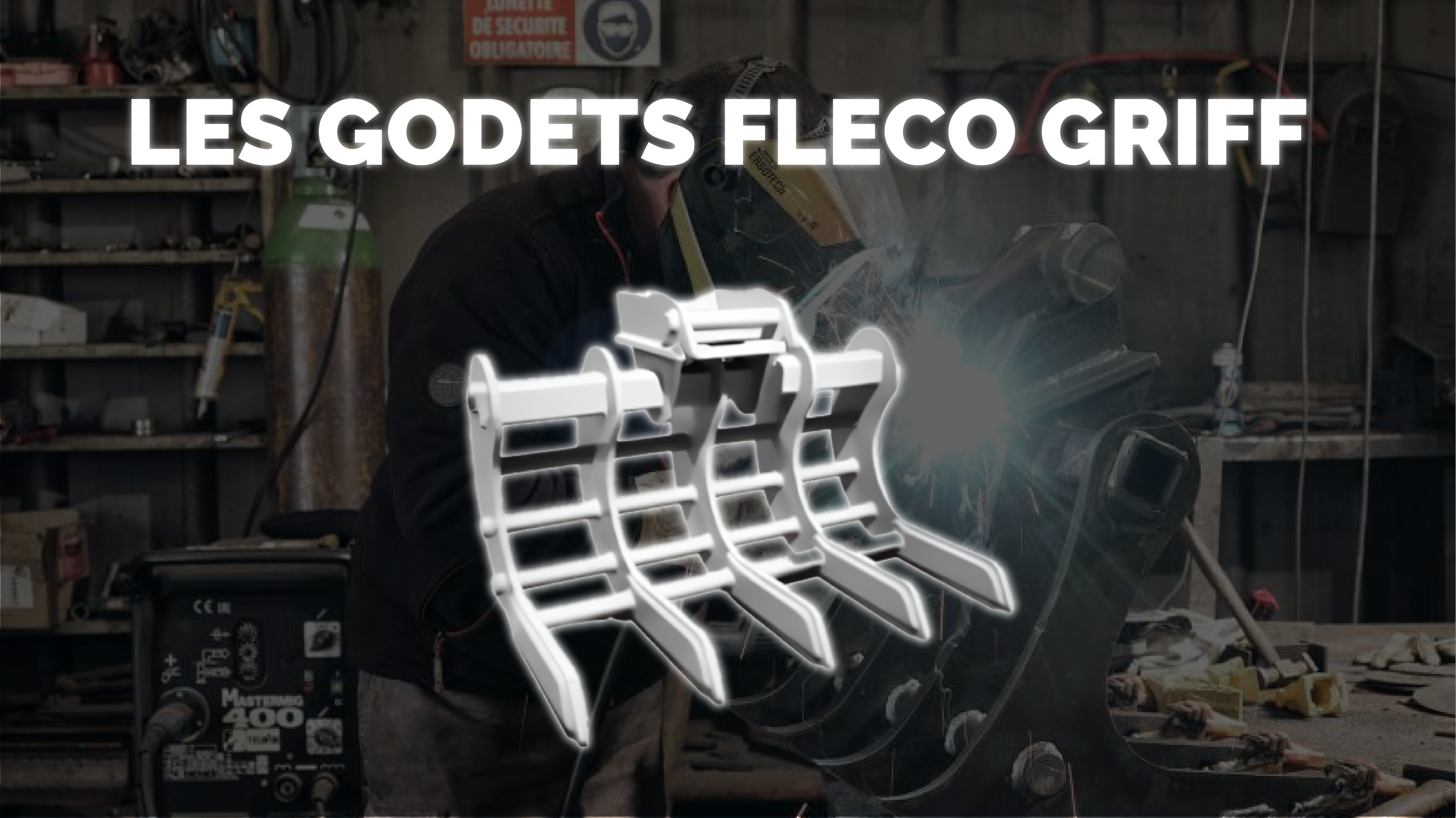 Photo d'un atelier de soudage professionnel en action, mettant en valeur la fabrication des godets Fleco Griff, un quipement essentiel pour les travaux de construction et d’excavation.