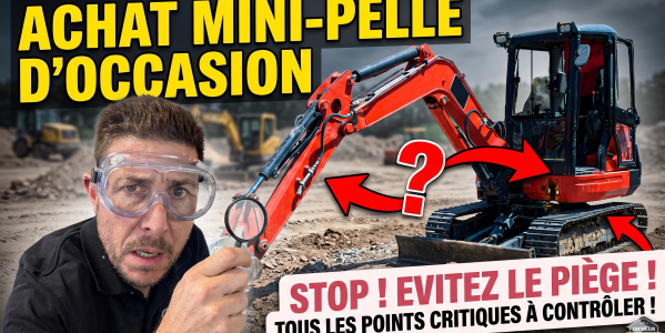 ACHETER UNE MINIPELLE OCCASION | Les points à vérifier | Hydraulique, mécanique et moteur